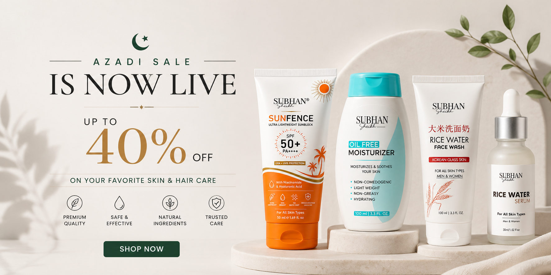 A promotional banner for Subhan skin and hair care products, featuring four bottles and tubes on a white pedestal with text reading 'AZADI SALE IS NOW LIVE UP TO 40% OFF'. The products include Sun Fence SPF 50+, Conjured Moisturizer, Rice Water Face Wash, and Rice Water, set against a clean beige background with decorative leaves.
