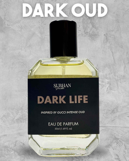 DARK LIFE (Inspired by Gucci Intense Oud) - FOR FORMAL EVENTS - Subhan Sheikh
